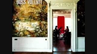 Boss Volenti  Self Titled Full Album [upl. by Ottilie893]