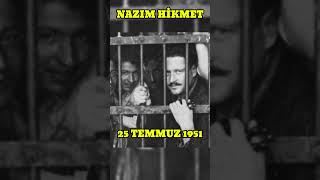 NAZIM HİKMET VATANDAŞLIKTAN ÇIKARILDI TARİHTE BUGÜN 25 TEMMUZ 1951 nazımhikmet [upl. by Isus]