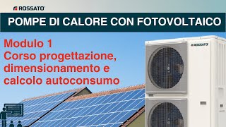 Corso pompe di calore con fotovoltaico dimensionamento e progettazione [upl. by Konikow525]