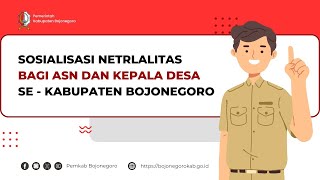 🔴LIVE SOSIALISASI NETRALITAS ASN DAN KEPALA DESA SE KABUPATEN BOJONEGORO I TH2024 [upl. by Nosneh]