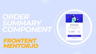 Order Summary Component Full Tutorial FrontendMentorio [upl. by Erinna]