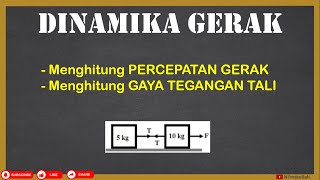 Pembahasan Soal Dinamika Gerak  Gaya Pada Dua Benda Dihubungkan Tali  Fisika SMA [upl. by Ayifas825]