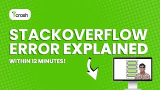 StackOverFlowError explained in 12 minutes [upl. by Enyleve]