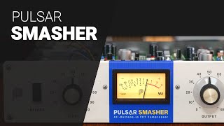 A close look to PULSAR SMASHER compressor [upl. by Yasu]