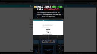 ✅CAIXA COMEÇA A LIBERAR DINHEIRO PARA QUEM ESTÁ NEGATIVADO  VEJA COMO SOLICITAR [upl. by Bernardina244]