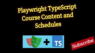 0  Playwright TypeScript Course Contents and Schedules [upl. by Notecnirp117]