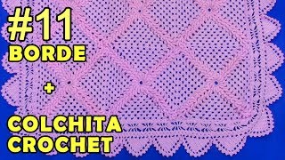 Colchita o mantita de bebea crochet con cuadrados en punto rococo y Borde 11 [upl. by Saibot]