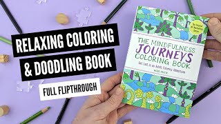 MY NEW BOOK The Mindfulness Journeys Coloring Book  Full Narrated Flipthrough [upl. by Atilal]