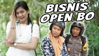 BISNIS OPEN BO   POLISI MOTRET  PAK BHABIN [upl. by Schnell706]