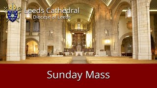 Leeds Cathedral 11 oclock Sunday Mass [upl. by Lam]