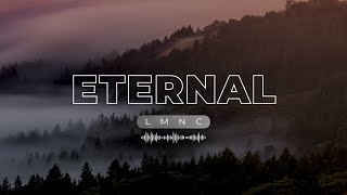 Eternal  Inspiring Cinematic Background Music No Copyright  Free Cinematic Music [upl. by Sonaj]