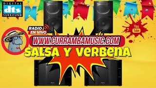 SALSA Y VERBENA EXITOS MIX 100 CARIBE 250924  👉🏻CURRAMBAMUSIC👈🏻 [upl. by Licko]