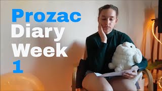 FluoxetineProzac Anxiety Diary  Week One [upl. by Ahsiemaj]