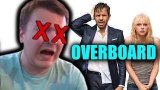 Overboard 2018 was not good  REVIEW  INITIAL REACTION [upl. by Isayg]