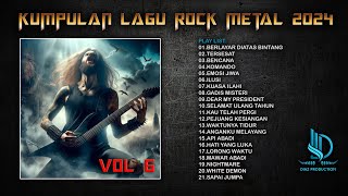 KUMPULAN LAGU ROCK METAL 2024  VOL 6 [upl. by Elttil]