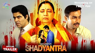 Shadyantra  Web Series Clip  All Episodes Streaming on Ratri App [upl. by Roobbie]