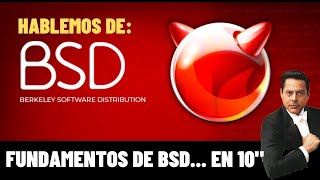 BSD  Fundamentos en 10quot  Introducción a BSD [upl. by Leamse]