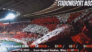 StadionReport 80 – ÖSTERREICH vs BELGIEN  AUSTRIA vs BELGIUM 23 13102023 4K [upl. by Tillfourd136]