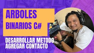 10 Método insertar contacto al árbol binario [upl. by Nonnairb]