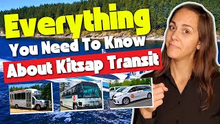 Everything You Need To Know About Kitsap Transit🚌 [upl. by Eelyak]