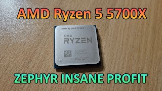 AMD Ryzen 7 5700X  Zephyr Insane Profit [upl. by Immij349]