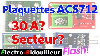 EB332 Flash  MiniPlaquettes ACS712 Existetil mieux [upl. by Fiedling]