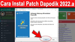 Cara Instal Patch Update atau Pembaruan Aplikasi Dapodik Versi 2022a [upl. by Caassi]