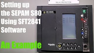 SEPAM S80 Setup [upl. by Ynohtnacram]