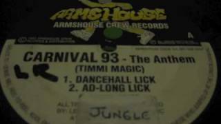 Carnival 93  The Anthem  Timmi Magic [upl. by Neelehtak81]