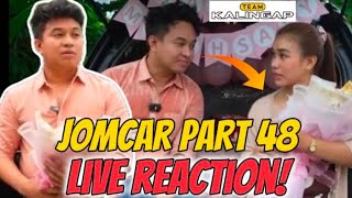 JOMCAR PART 48 LIVE REACTION JOMAR AT CARLA MAS LALONG LUMALALIM ANG UGNAYAN kalingaprab [upl. by Aihsemak]