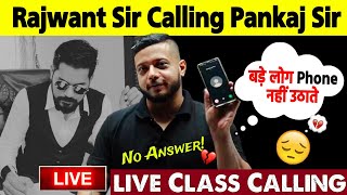 Rajwant Sir Calling Pankaj Sir Live Class 😱😀  Birthday Pankaj Sir in Live Class  Physicswallah [upl. by Richmound425]