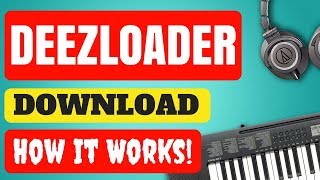 How does Deezloader work Download Link What is Deezloader Is Deezloader Safe [upl. by Ike]