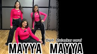 Maya maya song Dipti Mulankar saraf choreography [upl. by Etnahs]