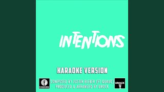 Intentions Originally Performed By Justin Bieber And Quavo Karaoke Version [upl. by Nirehtak120]