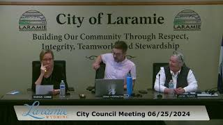 June 25th 2024 Laramie Wyoming  City Government Live Stream [upl. by Ahsirt]