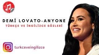 Demi Lovato Anyone ∣ Türkçe ve İngilizce Sözleri   Lyrics   Subtitle Türkçe Çeviri [upl. by Ruelu]