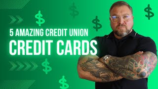 The Five Best Credit Union Credit Cards 2024 [upl. by Riha]