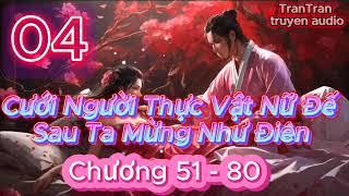 Tập 4  Cưới Người Thực Vật Nữ Đế Sau Ta Mừng Như Điên [upl. by Mose]