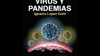 Libro quotVirus y pandemiasquot de Ignacio LópezGoñi [upl. by Yroggerg]