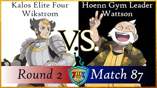 TWT Round 2 Match 87  Kalos Elite Four Wikstrom VS Hoenn Gym Leader Wattson [upl. by Celene]