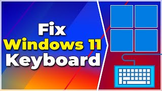 Fix Windows 11 Keyboard Keys not Working❗2024 Tutorial✅ [upl. by Ahtnama]