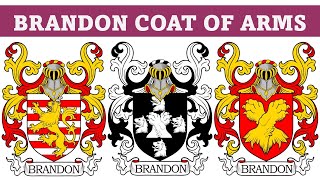 Brandon Coat of Arms amp Family Crest  Symbols Bearers History [upl. by Scornik867]