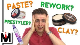 Mens Hair Products Explained  Choose The Best Product For Your Hair [upl. by Rilda781]