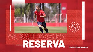 LA RESERVA EN VIVO VS SAN LORENZO [upl. by Crespi469]