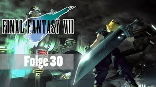 30 Lets Play Final Fantasy VII HDDE  Hinfort zum Kondor [upl. by Hiram]