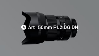 SIGMA 50mm F12 DG DN  Art  Features [upl. by Aniroz206]