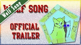 Wolf Song Official Trailer [upl. by Barolet]