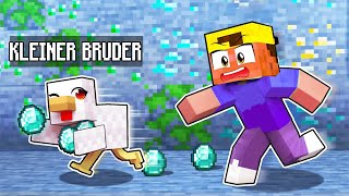 KLEINER BRUDER trollt uns in Minecraft [upl. by Suzy734]