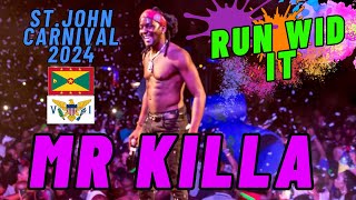 MR KILLA LIVE AT ST JOHN CARNIVAL 2024  BEST SOCA ENTERTAINER [upl. by Zennie]