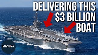 How They Deliver A 3 Billion Dollar Aircraft Carrier  Mega Shippers  S1E03  Machina [upl. by Stoops]